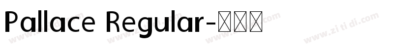 Pallace Regular字体转换